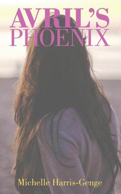 Avril’s Phoenix