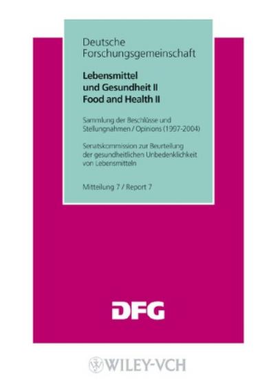 Lebensmittel und Gesundheit II. Food and Health II