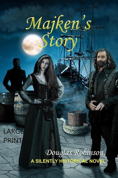 Majken’s Story (LARGE PRINT)