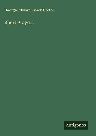 Short Prayers