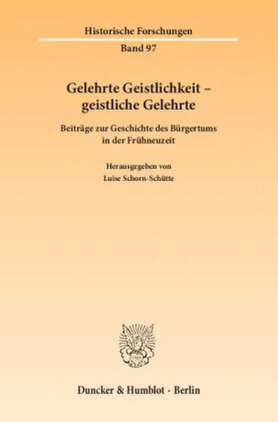 Gelehrte Geistlichkeit - geistliche Gelehrte