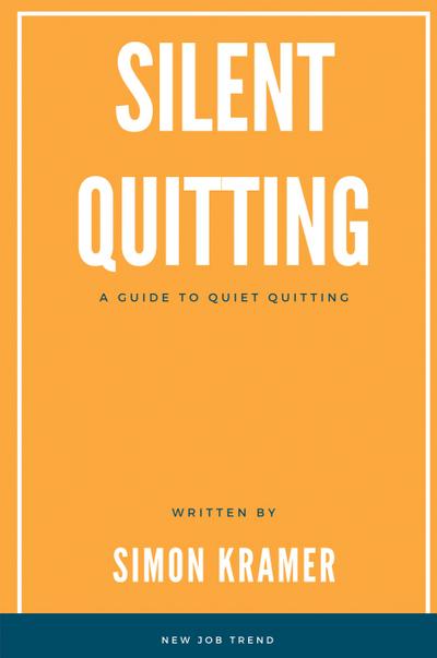 Silent Quitting
