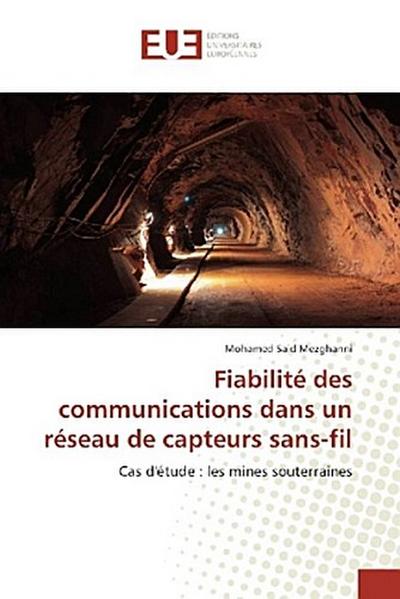 Fiabilité des communications dans un réseau de capteurs sans-fil