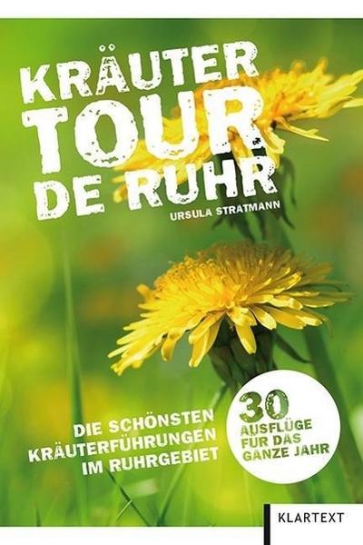 Kräutertour de Ruhr. Bd.1