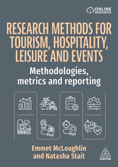 Research Methods for Tourism, Hospitality, Leisure and Events