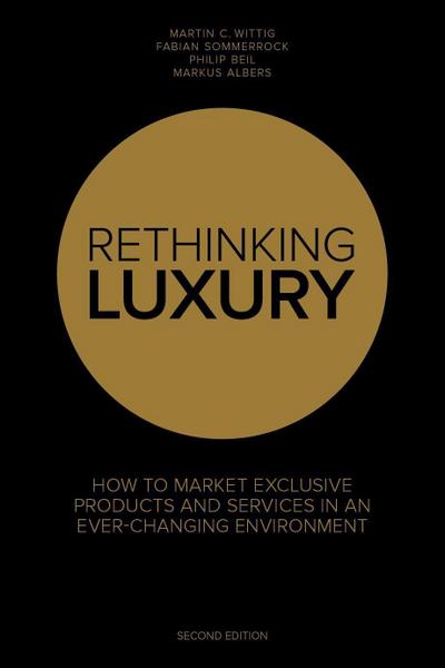 Rethinking Luxury