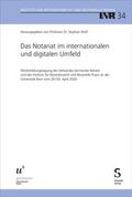 Das Notariat im internationalen und digitalen Umfe
