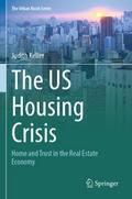 The US Housing Crisis