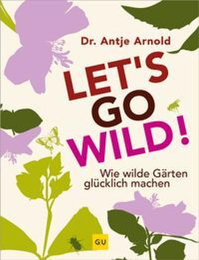 Let’s go wild!