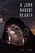 A John Haught Reader