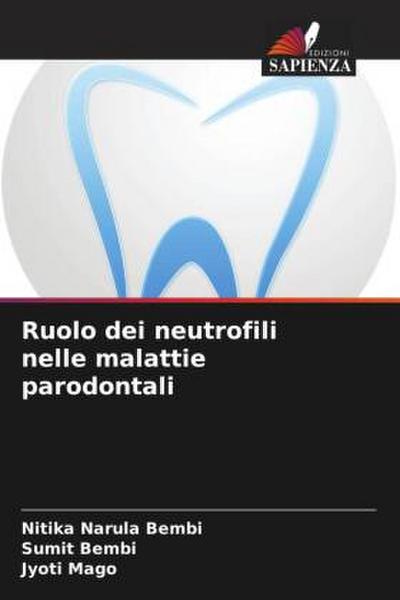 Ruolo dei neutrofili nelle malattie parodontali