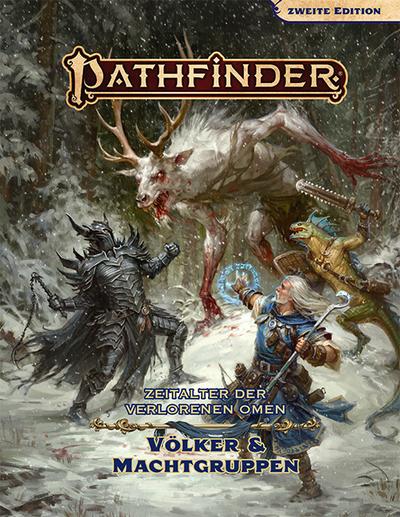 Pathfinder 2 - Zeitalter der Verlorenen Omen: Völker & Machtgruppen