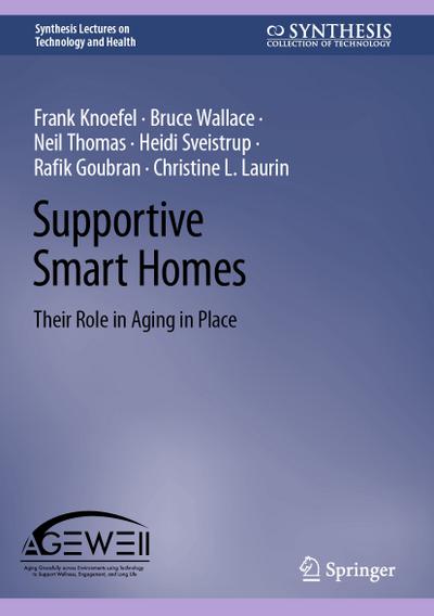 Supportive Smart Homes