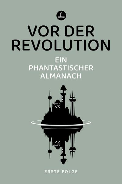 Vor der Revolution