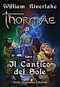 Thormäe - Il Cantico del Sole - Libro 1