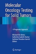 Molecular Oncology Testing for Solid Tumors