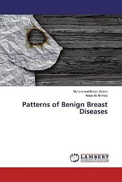 Patterns of Benign Breast Diseases