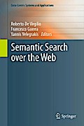 Semantic Search over the Web