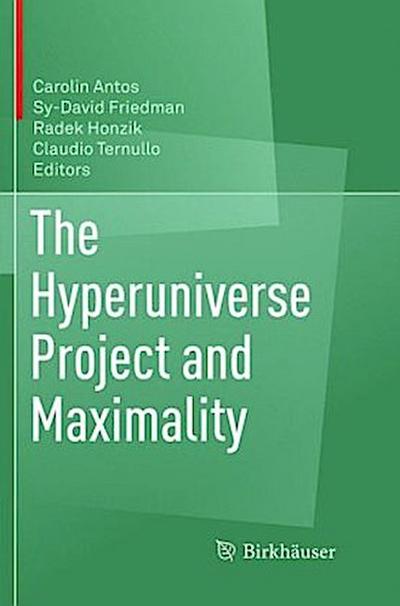 The Hyperuniverse Project and Maximality