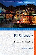 Explorer’s Guide El Salvador: A Great Destination