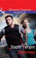 Hard Target (Mills & Boon Intrigue) (The Campb