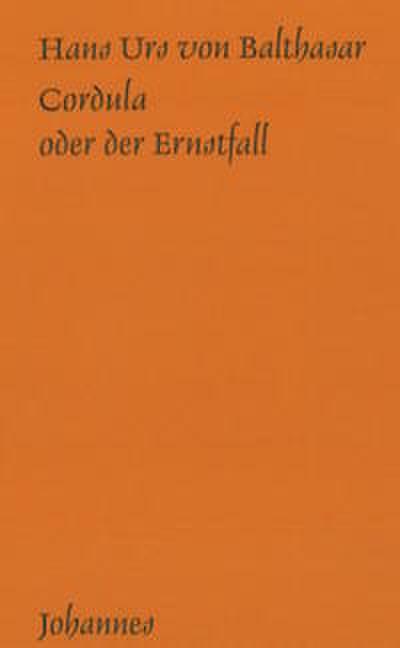 Cordula oder der Ernstfall