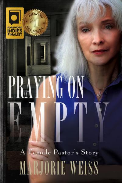 Praying on Empty: A Female Pastor’s Story