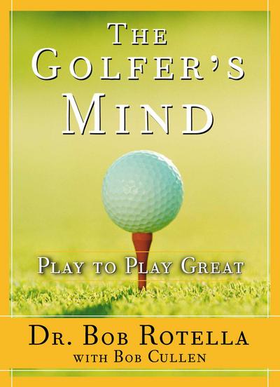 The Golfer’s Mind