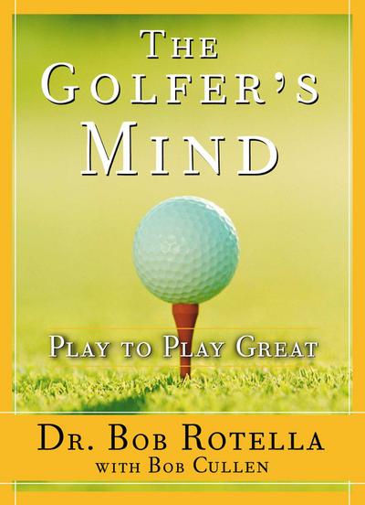 The Golfer’s Mind