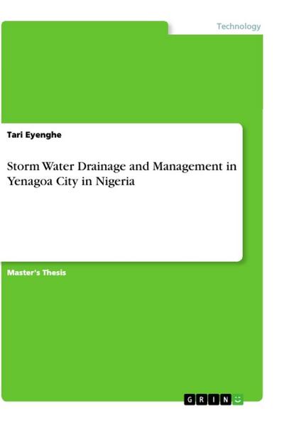 Storm Water Drainage and Management in Yenagoa City in Nigeria