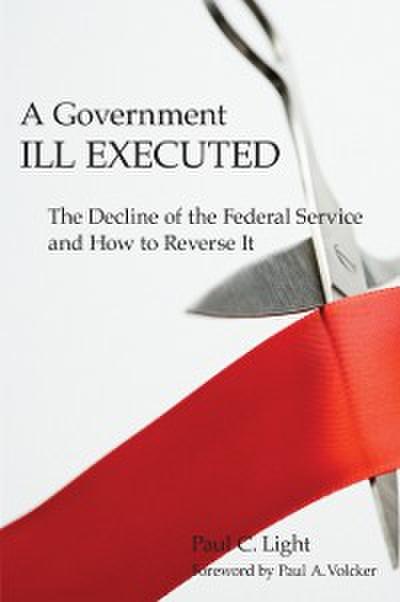 Government Ill Executed