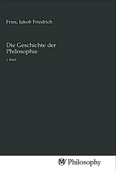 Die Geschichte der Philosophie