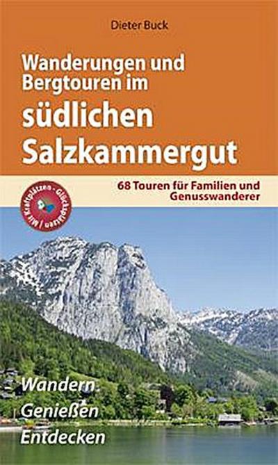 Wanderungen und Bergtouren im südlichen Salzkammergut