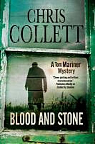 Collett, C: Blood and Stone
