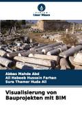Visualisierung von Bauprojekten mit BIM