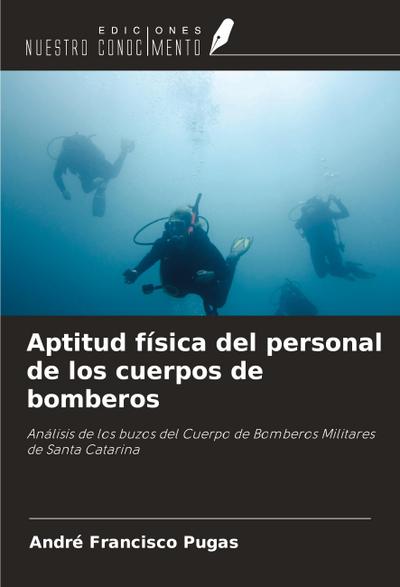 Aptitud física del personal de los cuerpos de bomberos