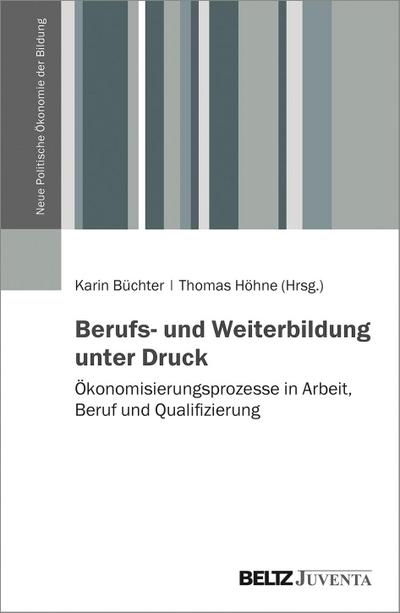 Berufs- und Weiterbildung unter Druck