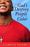 God’s Destiny for People of Color