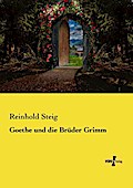 Goethe und die Brüder Grimm