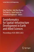 Geoinformatics for Spatial-Infrastructure Developm