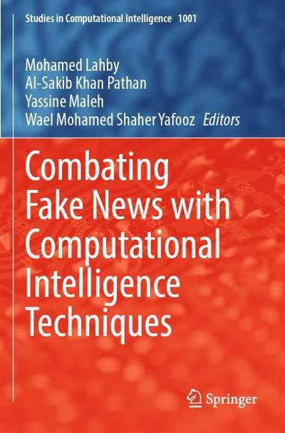 Combating Fake News with Computational Intelligence Techniques
