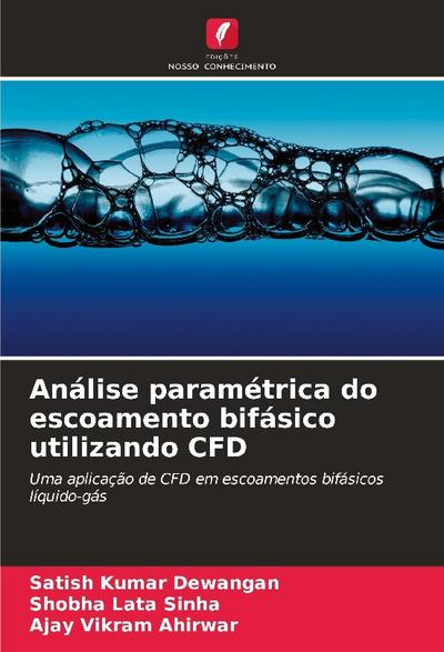 Análise paramétrica do escoamento bifásico utilizando CFD