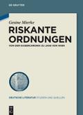 Riskante Ordnungen