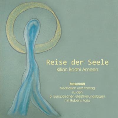 Reise der Seele, Audio-CD