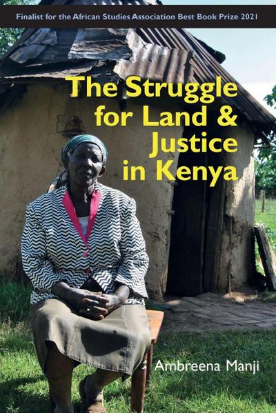 The Struggle for Land and Justice in Kenya