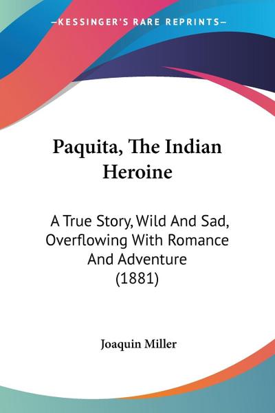 Paquita, The Indian Heroine