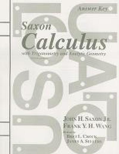 Saxon Calculus with Trigonometry and Analytic Geometry Answer Key