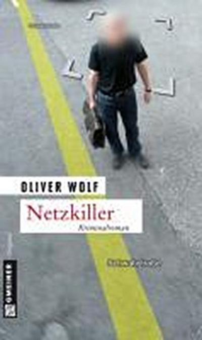 Netzkiller (Kriminalromane im GMEINER-Verlag)