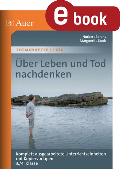 Über Leben und Tod nachdenken