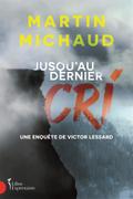 Jusqu’au dernier cri